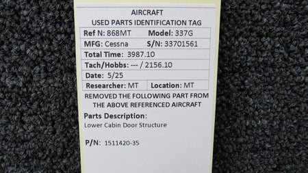 Cessna Aircraft Parts 1511420-35 Cessna 337G Lower Cabin Door Structure