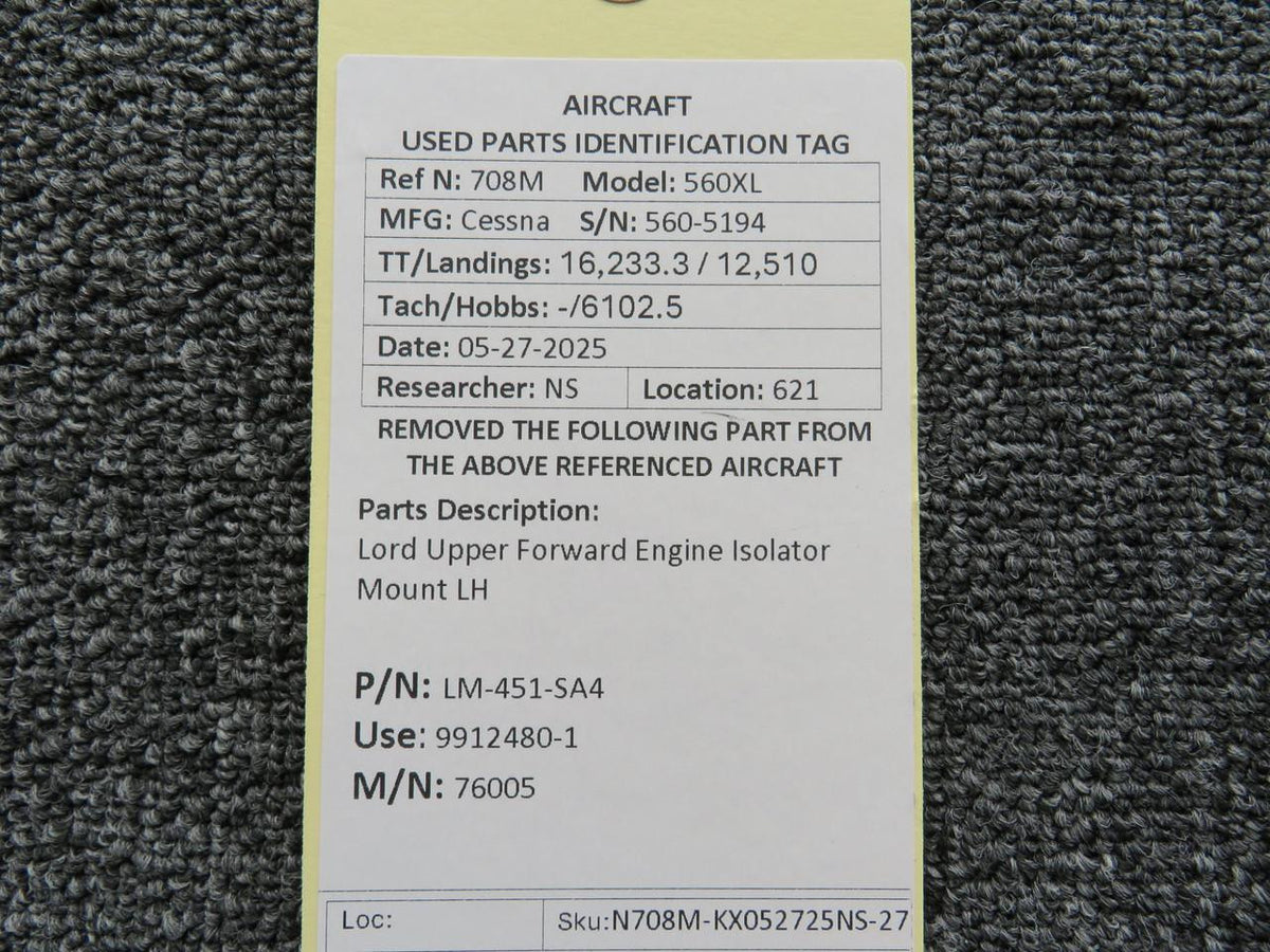 Lord LM-451-SA4 (Alt: 9912480-1) Lord 76005 Upper Forward Engine Isolator Mount LH