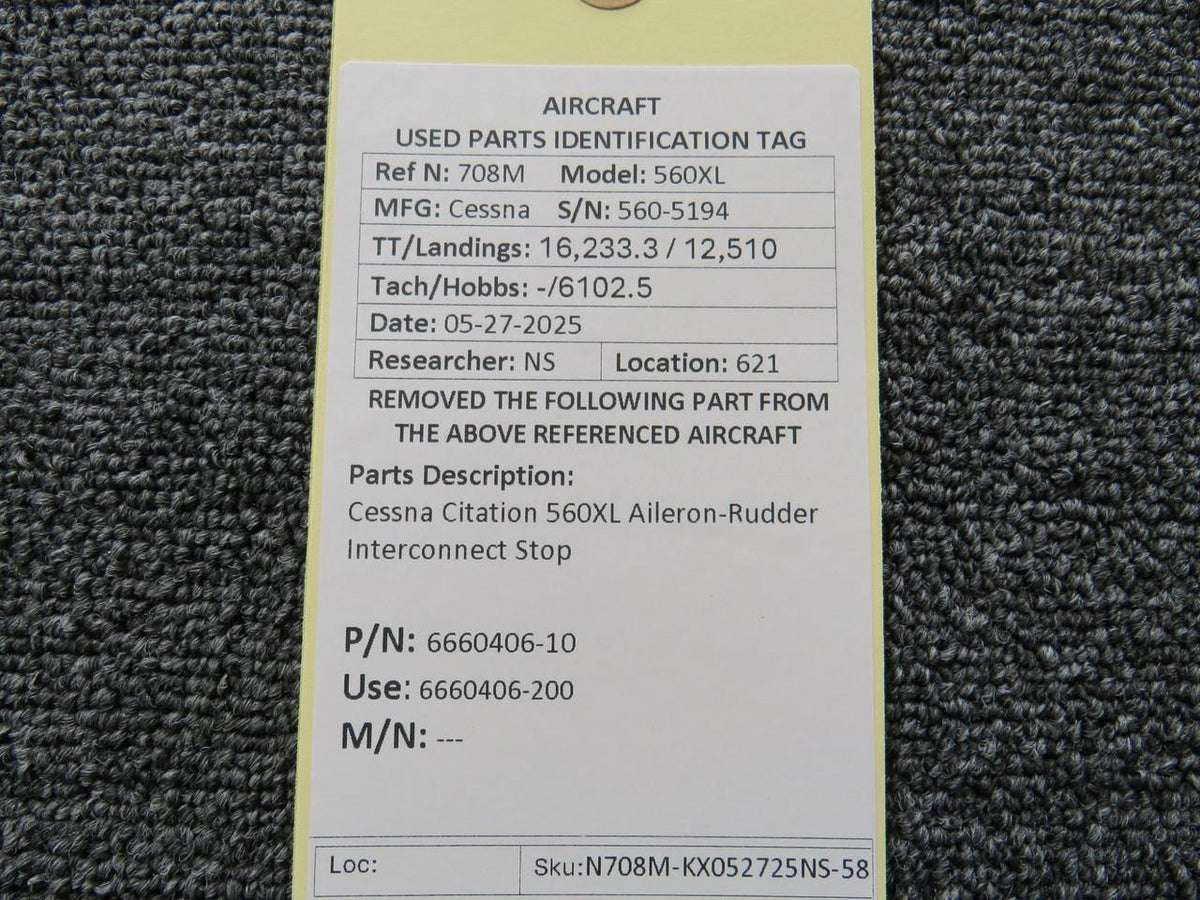 Cessna Citation 6660406-10 Cessna Citation 560XL Aileron-Rudder Interconnect Stop
