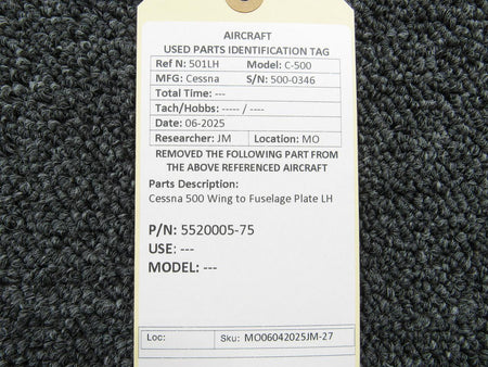 Cessna Aircraft Parts 5520005-75 Cessna 500 Wing to Fuselage Plate LH