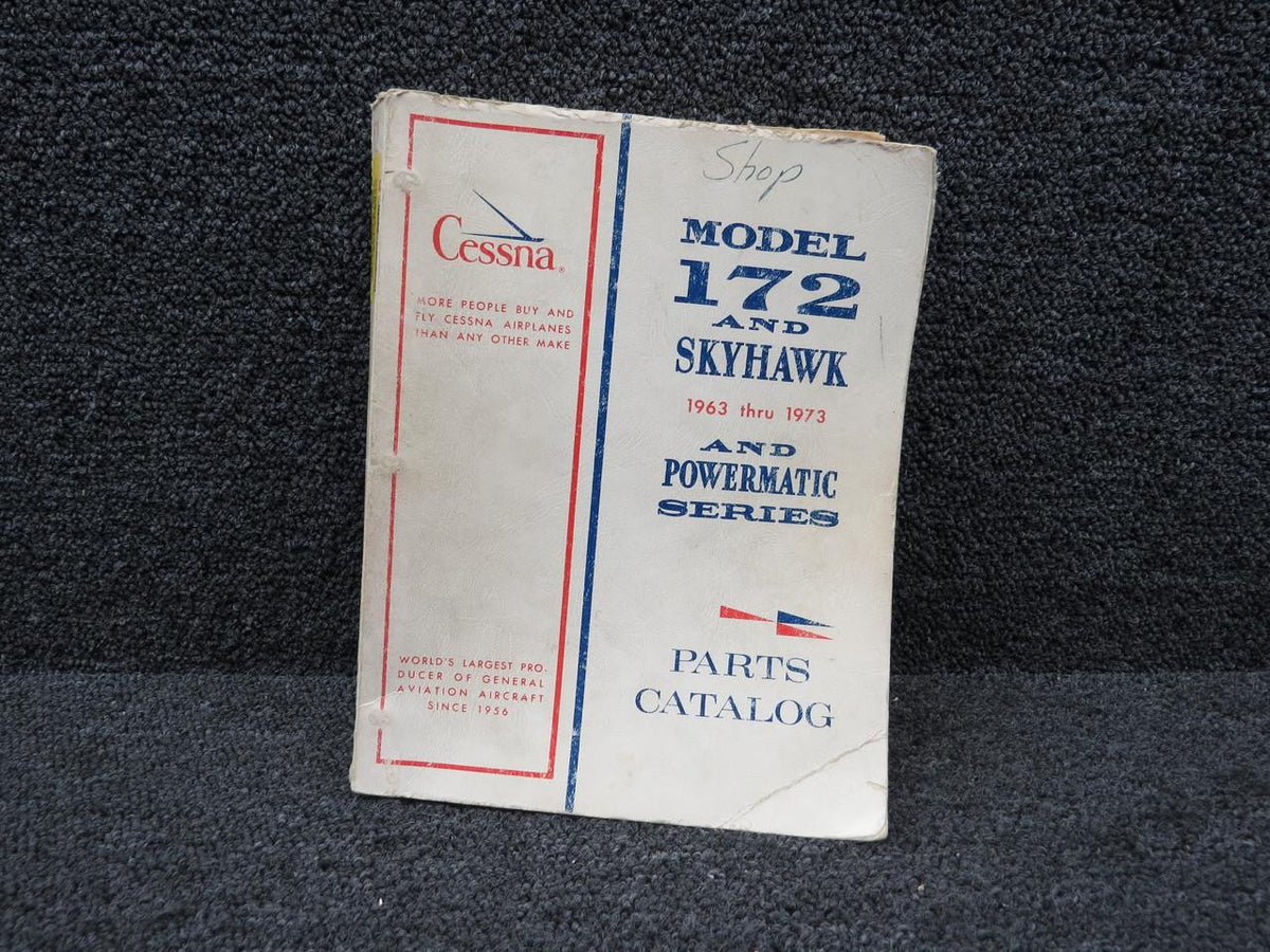 Cessna Aircraft Parts P475-12 Cessna 172 Skyhawk Parts Catalog (1963-1973)