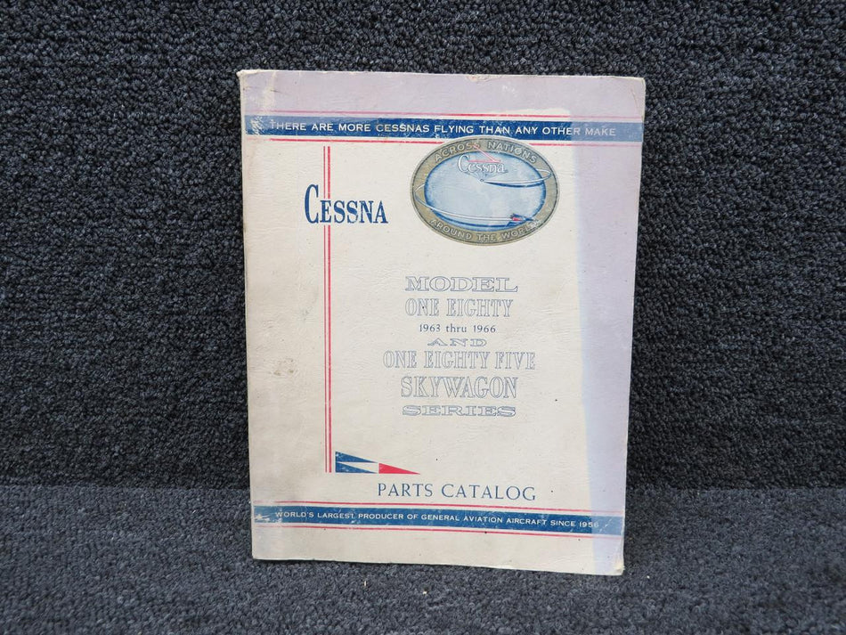 Cessna Aircraft Parts P321-12 Cessna 180 & 185 Skywagon Series Parts Catalog (1963-1966)