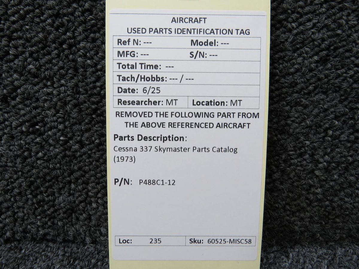 Cessna Aircraft Parts P488C1-12 Cessna 337 Skymaster Parts Catalog (1973)