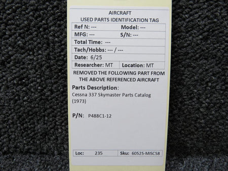Cessna Aircraft Parts P488C1-12 Cessna 337 Skymaster Parts Catalog (1973)