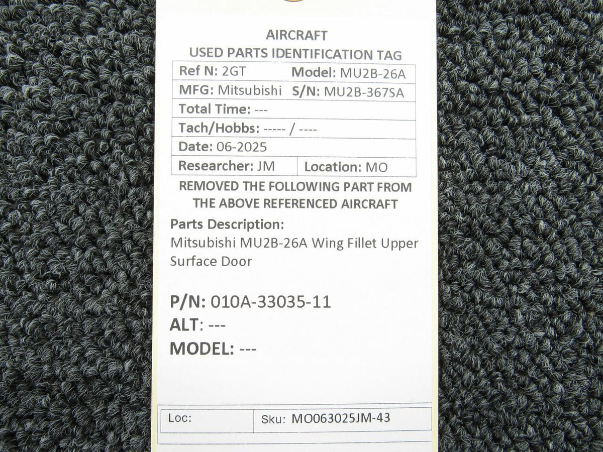 Mitsubishi 010A-33035-11 Mitsubishi MU2B-26A Wing Fillet Upper Surface Door