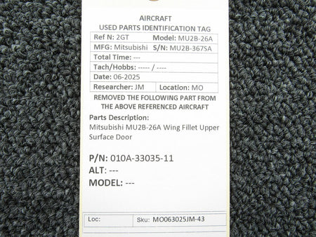 Mitsubishi 010A-33035-11 Mitsubishi MU2B-26A Wing Fillet Upper Surface Door