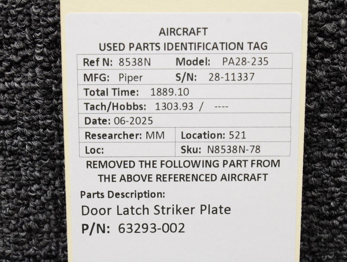 Piper Aircraft Parts 63293-002 Piper PA28-235 Door Latch Striker Plate