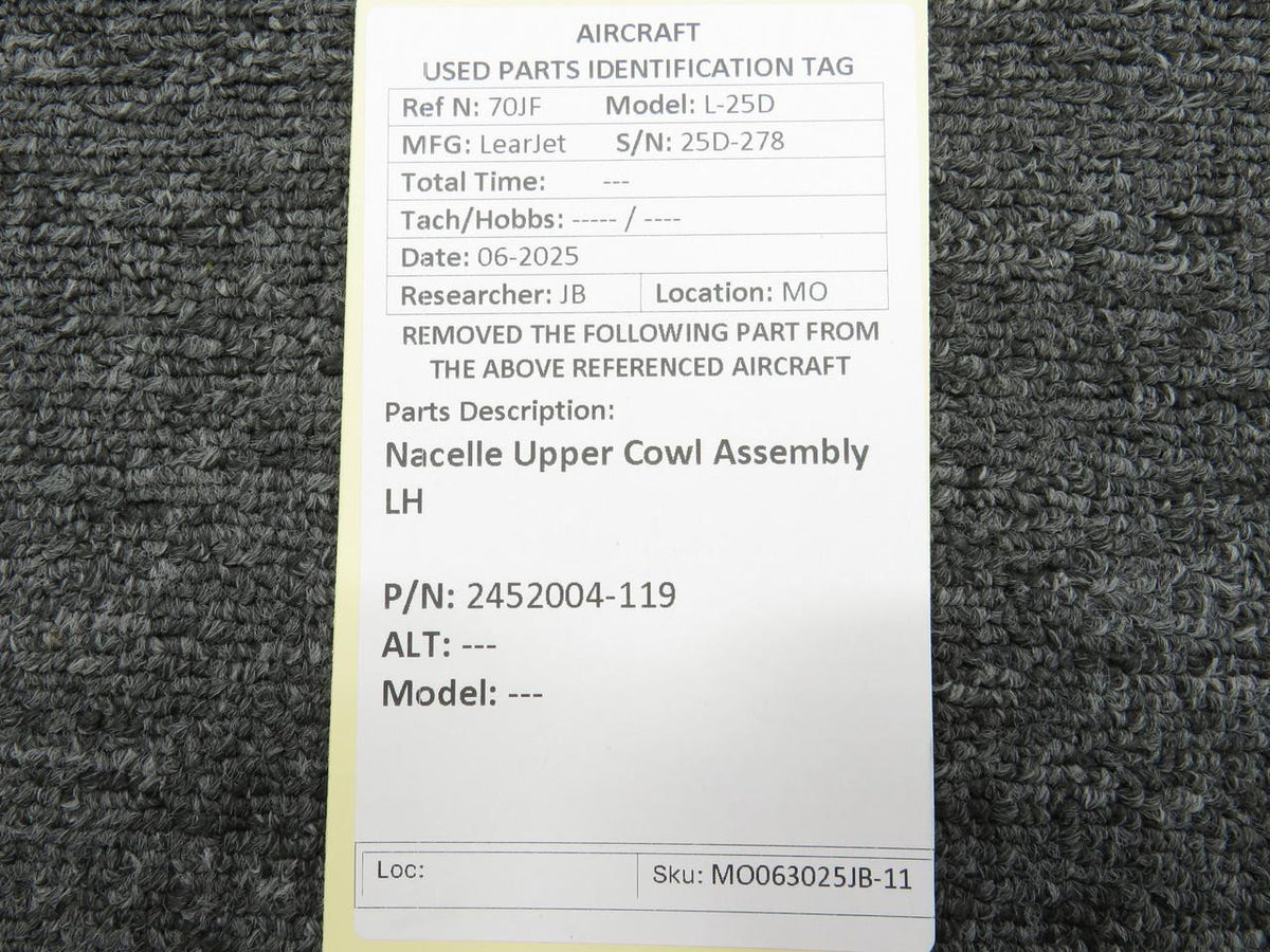 LearJet 2452004-119 LearJet L-25D Nacelle Upper Cowl Assembly LH