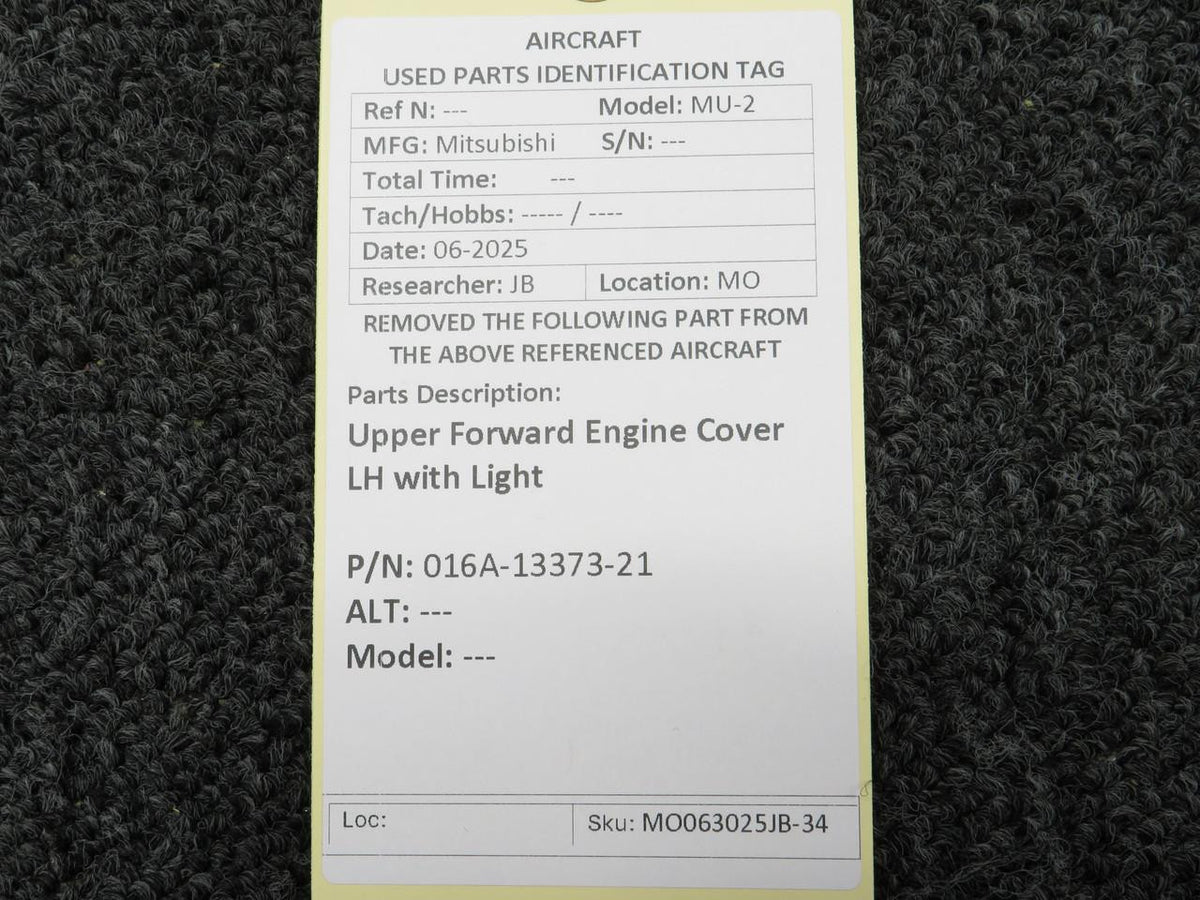 Mitsubishi 016A-13373-21 Mitsubishi MU-2 Upper Forward Engine Cover LH with Light
