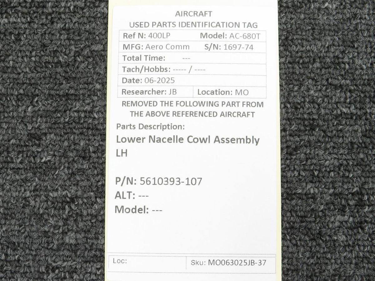 Aero Commander 5610393-107 Aero Commander 680T Lower Nacelle Cowl Assembly LH