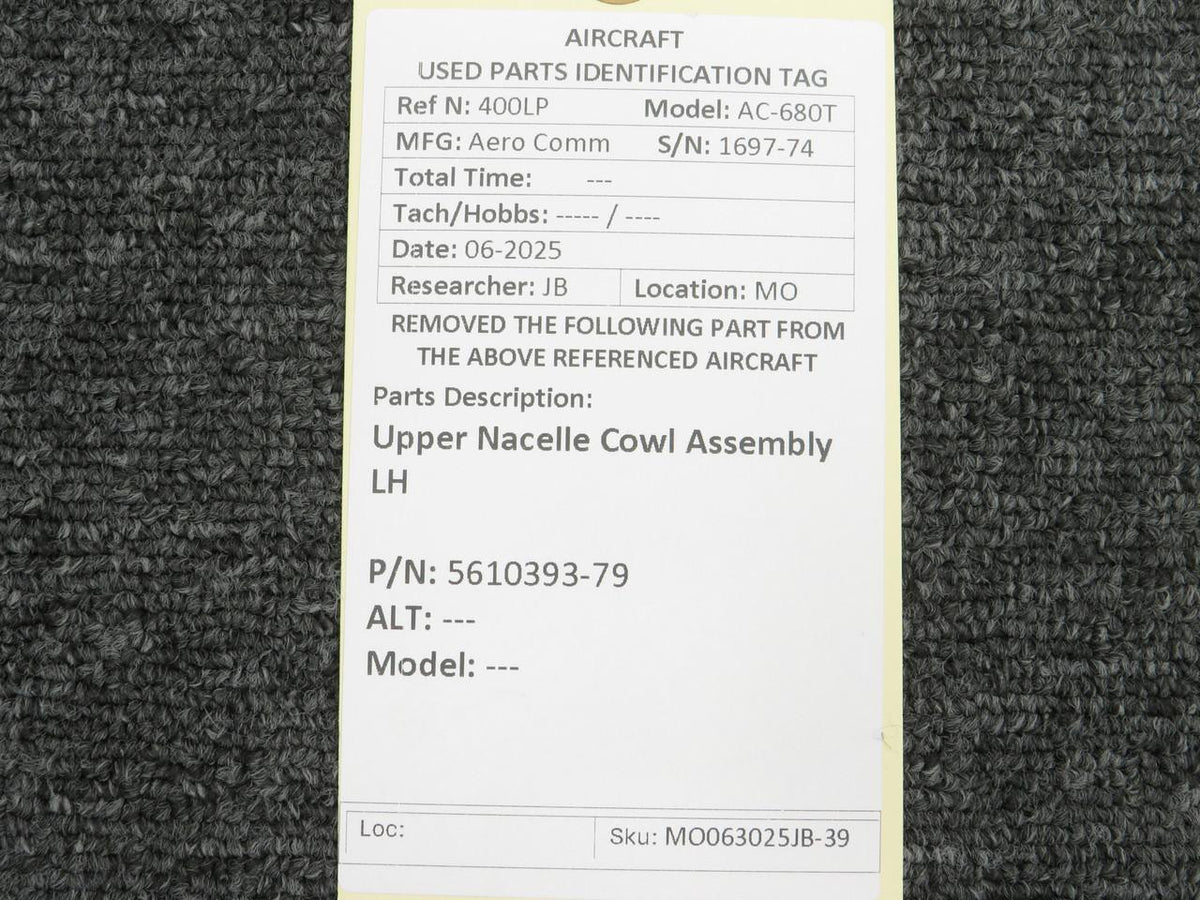 Aero Commander 5610393-79 Aero Commander 680T Upper Nacelle Cowl Assembly LH