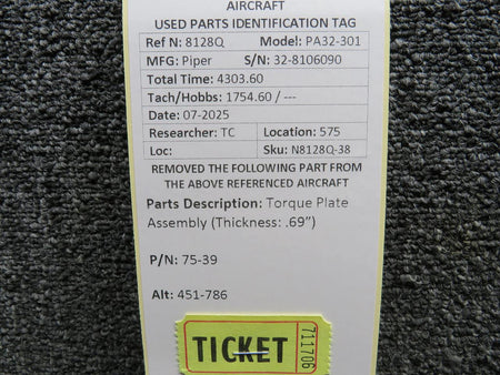 Piper Aircraft Parts 75-39 (Alt: 451-786) Piper PA32-301 Torque Plate Assembly (Thickness: .69”)