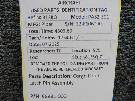 Piper Aircraft Parts 68981-000 Piper PA32-301 Cargo Door Latch Pin Assembly