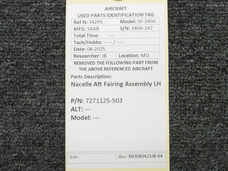 SAAB Aircraft Parts 7271125-503 SAAB 340A Nacelle Aft Fairing Assembly LH