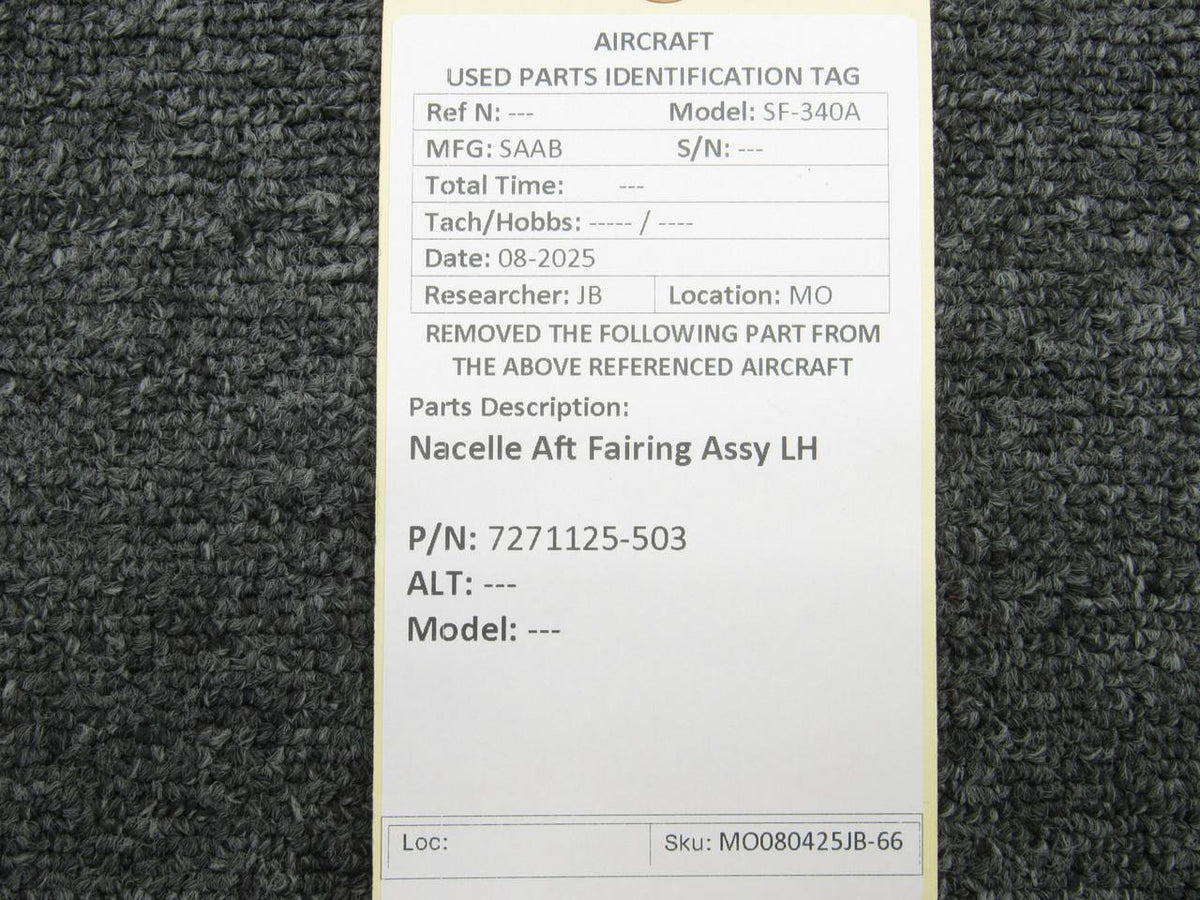 SAAB Aircraft Parts 7271125-503 SAAB 340A Nacelle Aft Fairing Assy LH