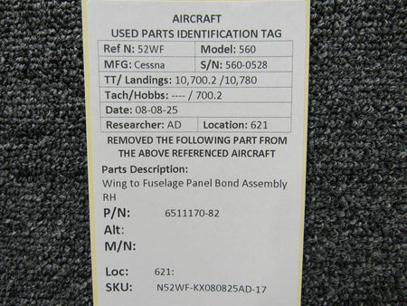 Cessna Citation 6511170-82 Cessna Citation 560 Ultra Wing to Fuselage Panel Bond Assembly RH