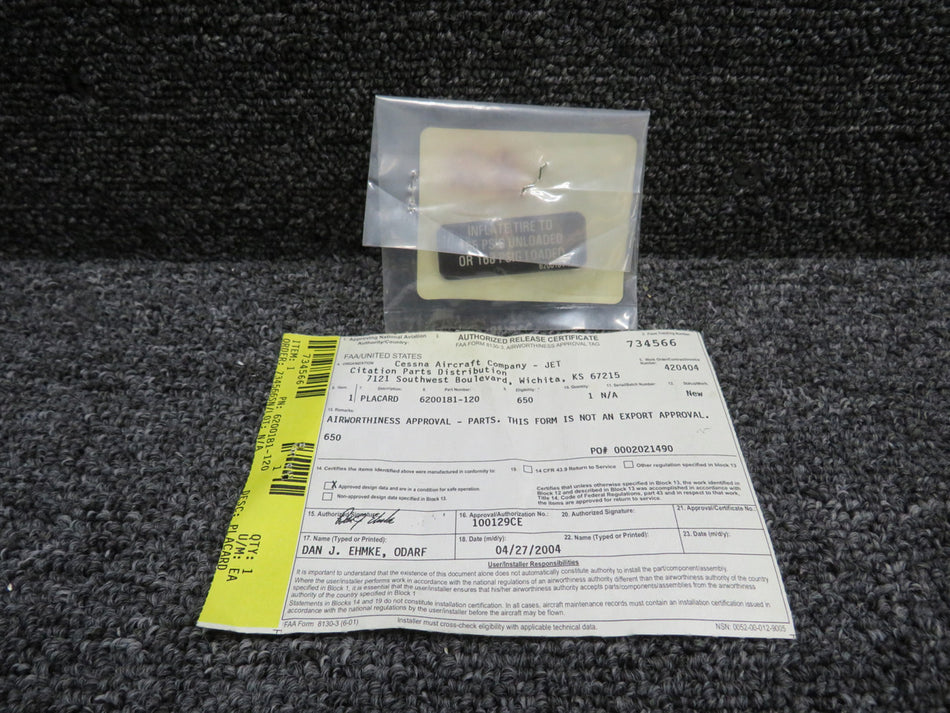 6200181-120 Cessna Citation III 650 Inflate Tire Info Placard with 8130-3 (NOS)