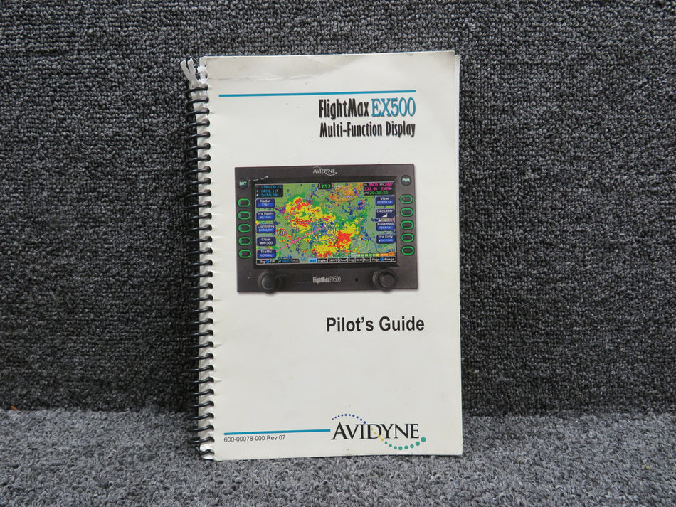 600-00078-000 Avidyne 2007 FlightMax EX500 Multi-Function Display Pilot’s Guide