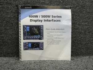 190-00356-31 Garmin 2009 400W-500W Display Interfaces Pilot Guide Addendum