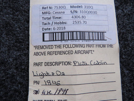 1845 (Use: 1848) Cessna 310Q Wemac Plate Cabin Oxygen & Light (NO LIGHT) BAS Part Sales | Airplane Parts