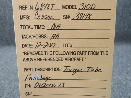 Cessna 0812000-13 Cessna 310D Torque Tube Assy Fuselage BD