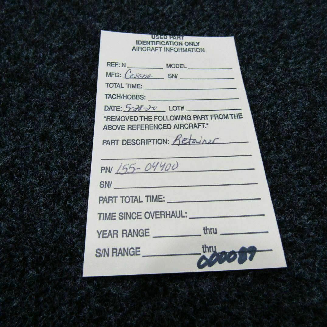 Cessna 155-04400 Cessna Retainer NEW OLD STOCK W/ 8130-3 C20