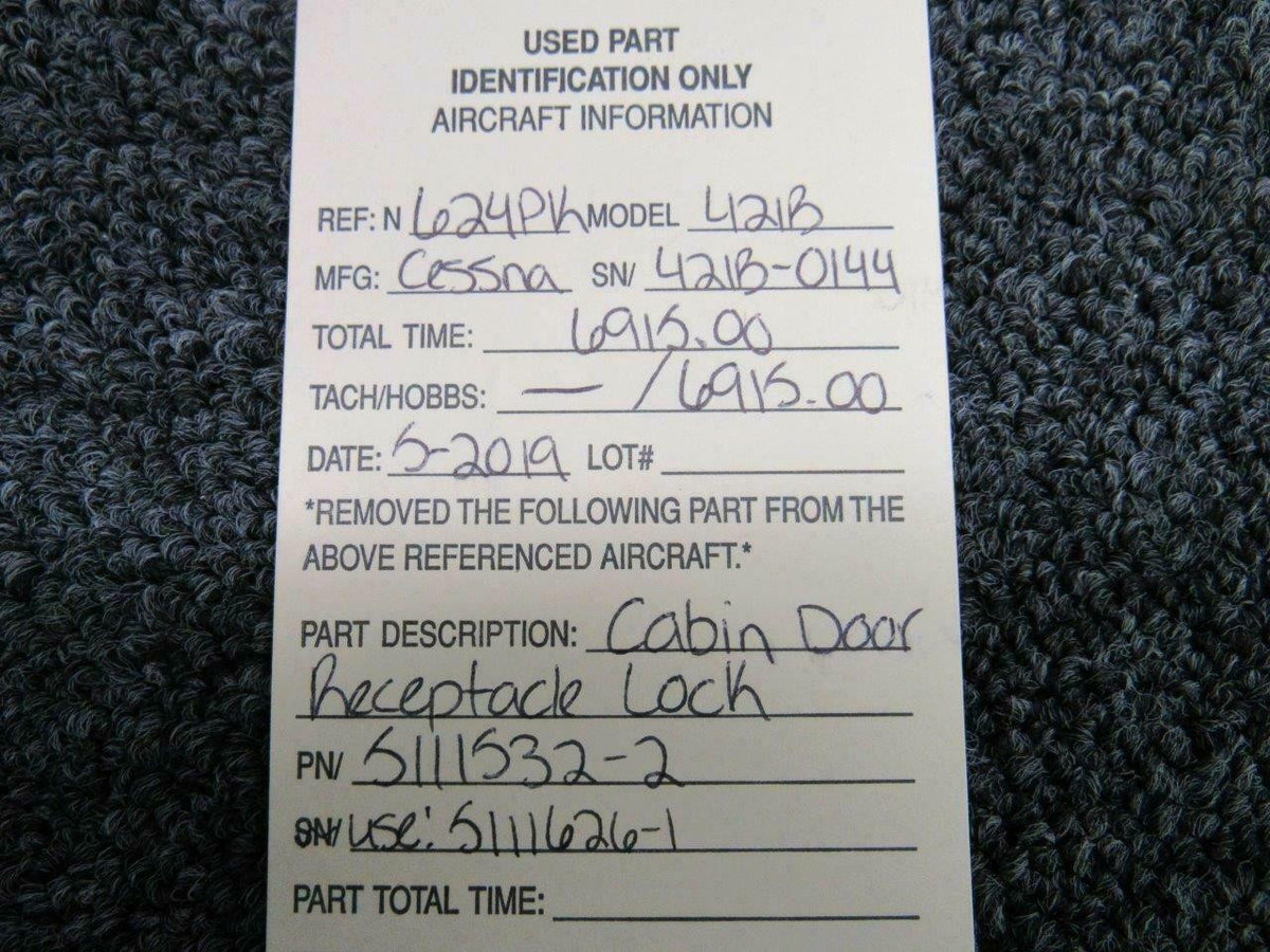 Cessna 5111626-1 Alt 5111532-2 Cessna 421B Cabin Door Receptacle Lock