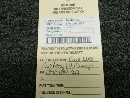 Cessna 0851149-201 Use 0851149-212 Cessna 340 Nose Cap Assy LH
