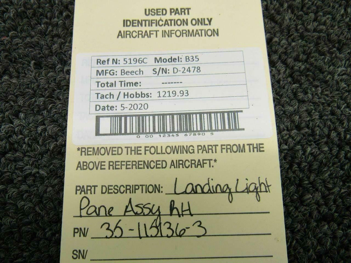 Beechcraft 35-115136-3 Beech B35 Landing Light Pane Assy RH