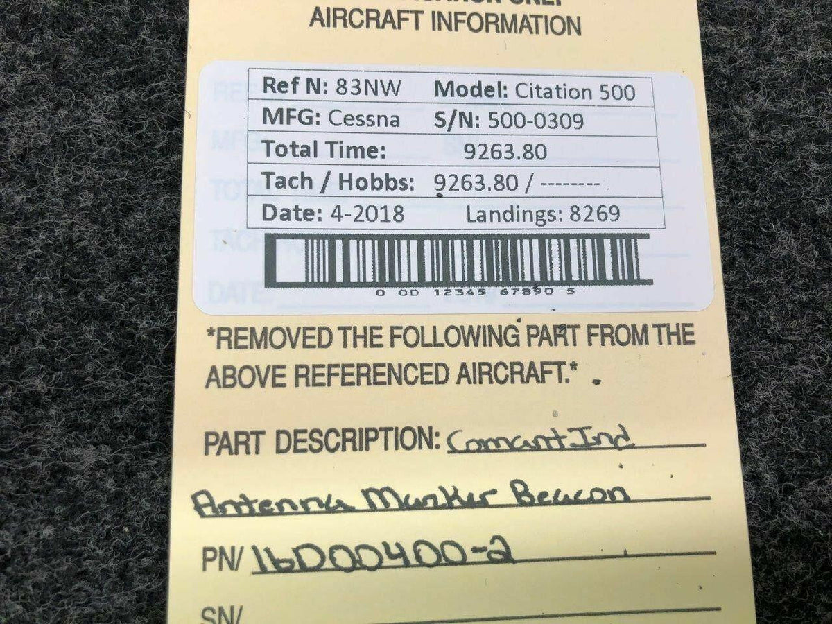 Comant Ind 16D00400-2 Use CI 164 Cessna Citation 500 Comant Antenna Marker Beacon