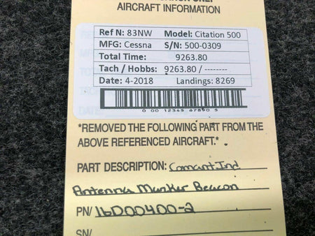 Comant Ind 16D00400-2 Use CI 164 Cessna Citation 500 Comant Antenna Marker Beacon