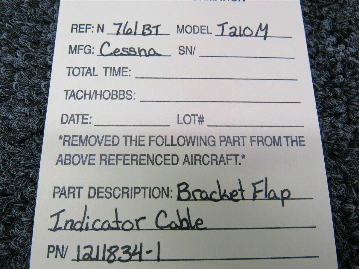 1211834-1 Cessna T210M Bracket Flap Indicator Cable BAS Part Sales | Airplane Parts