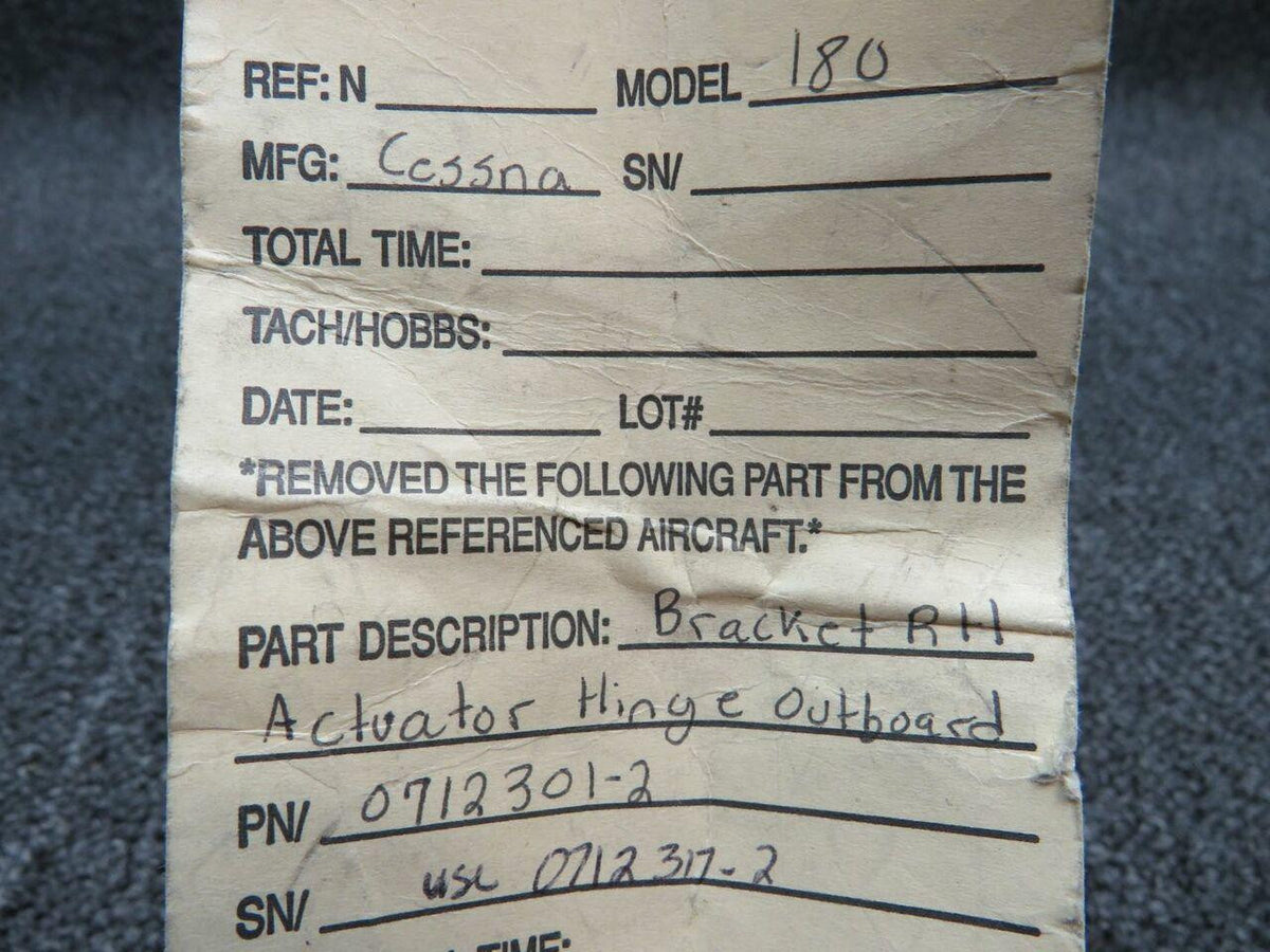 Cessna 0712301-2 Use 0712317-2 Cessna Actuator Bracket Hinge Outbd RH