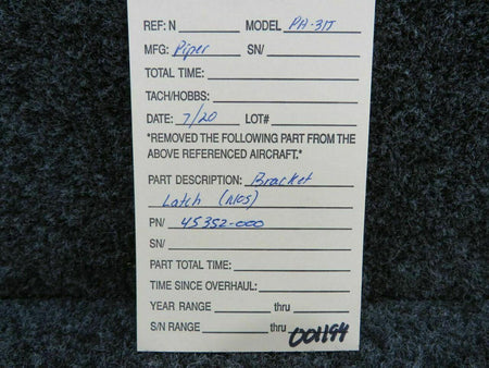 Piper 45352-000 Piper PA-31T Bracket Latch NEW OLD STOCK