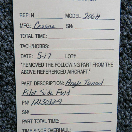 Cessna 1213082-9 Cessna 206H Angle Tunnel Pilots Side Fwd