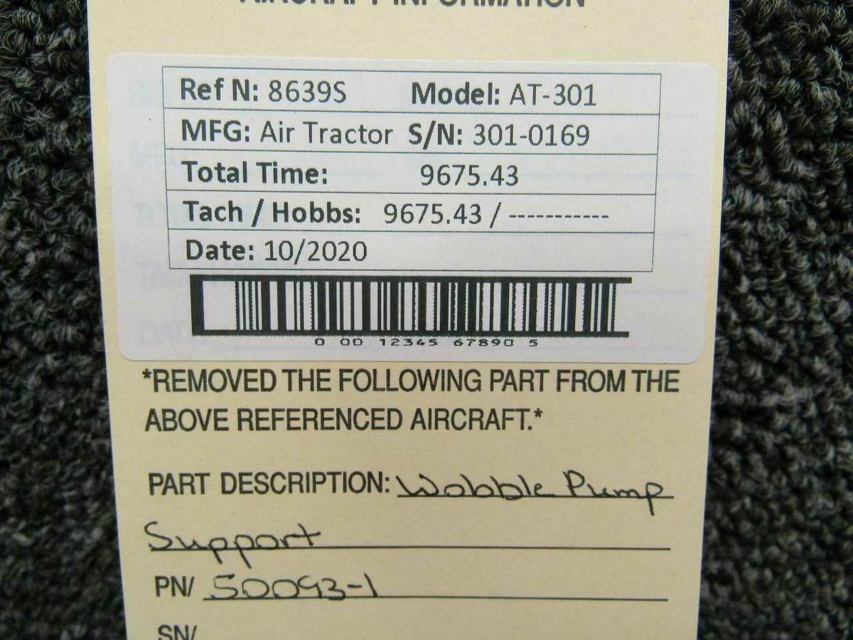 50093-1 Air Tractor AT-301 Wobble Pump Support BAS Part Sales | Airplane Parts