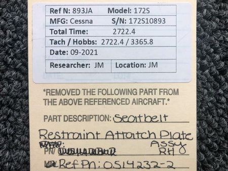 Cessna 0514232-2 Cessna 172S Seatbelt Restraint Attach Plate Assembly RH