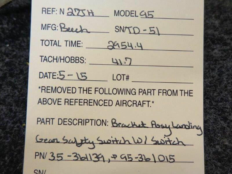 Beechcraft 35-361139 and 95-361015 Beech 95 Bracket Assy Landing Gear Safety With Switch