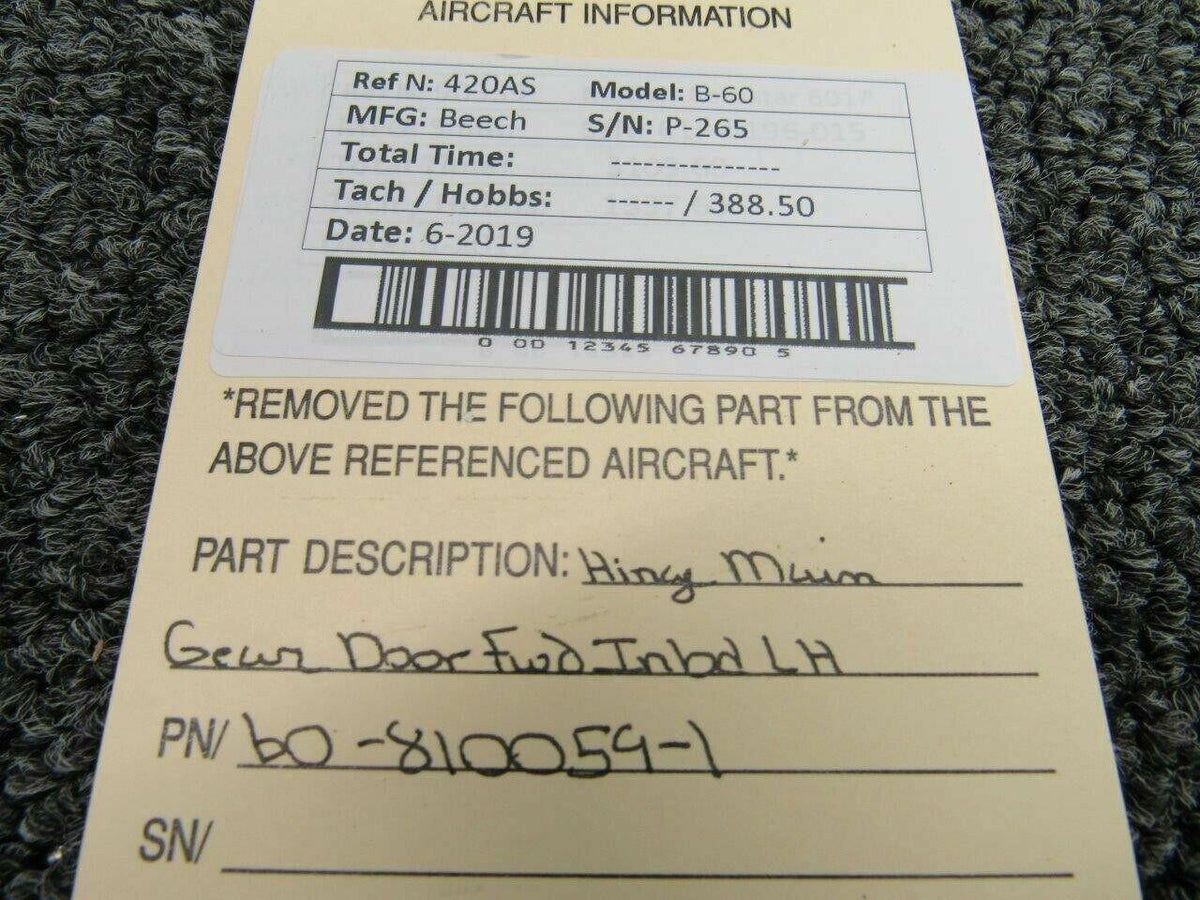 Beechcraft 60-810059-1 Beech B-60 Hinge Main Gear Door Forward Inbd LH