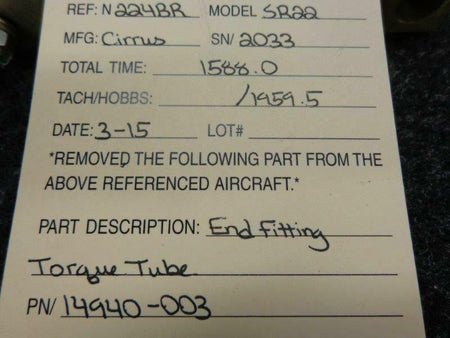 Cirrus 14940-003 Cirrus SR22 End Fitting Torque Tube