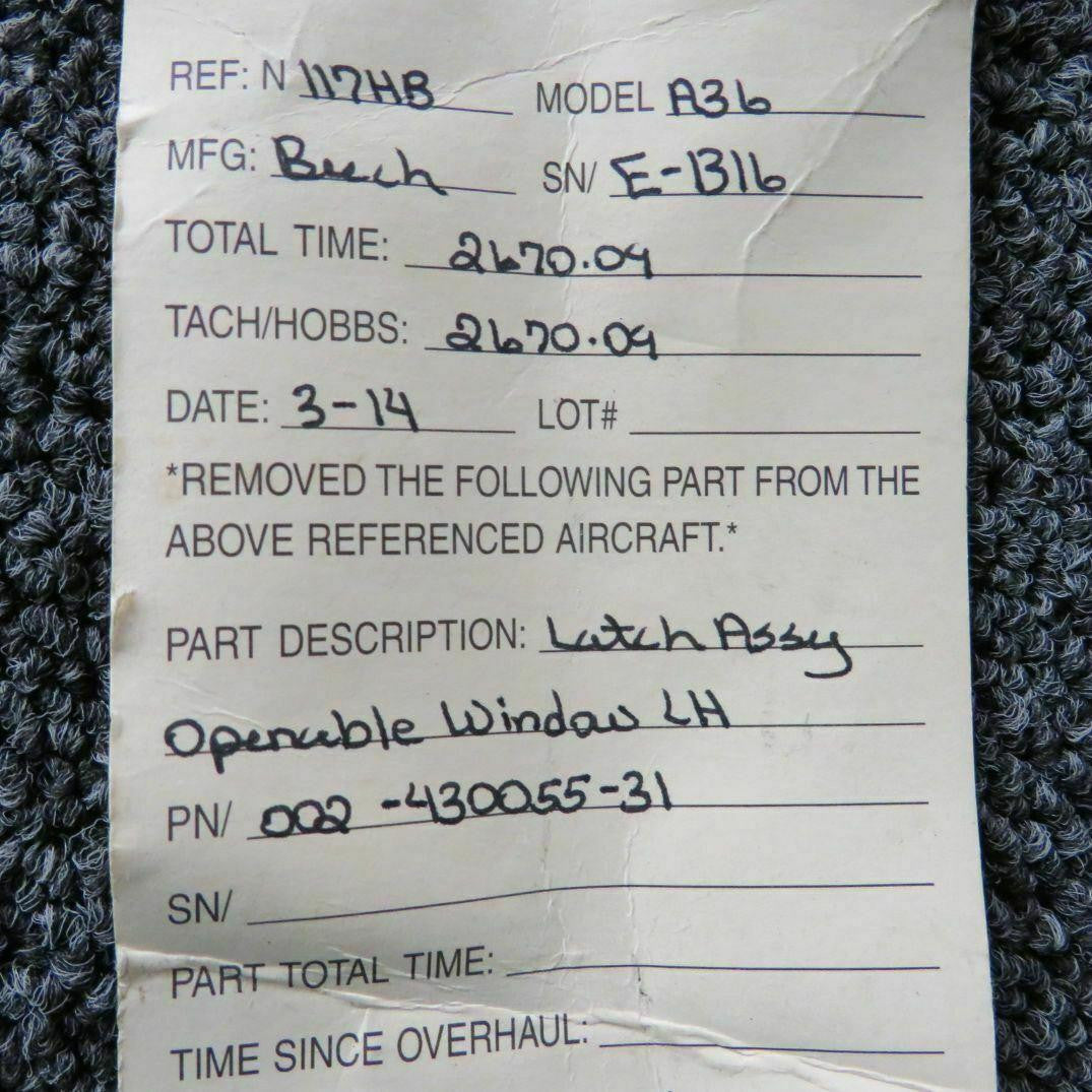 Beechcraft Beech A36 Latch Assy Window LH P/N 002-430055-31