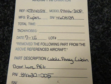 Piper Piper PA46-310P Cable Assy Cabin Door Lower Aft P/N 89630-005