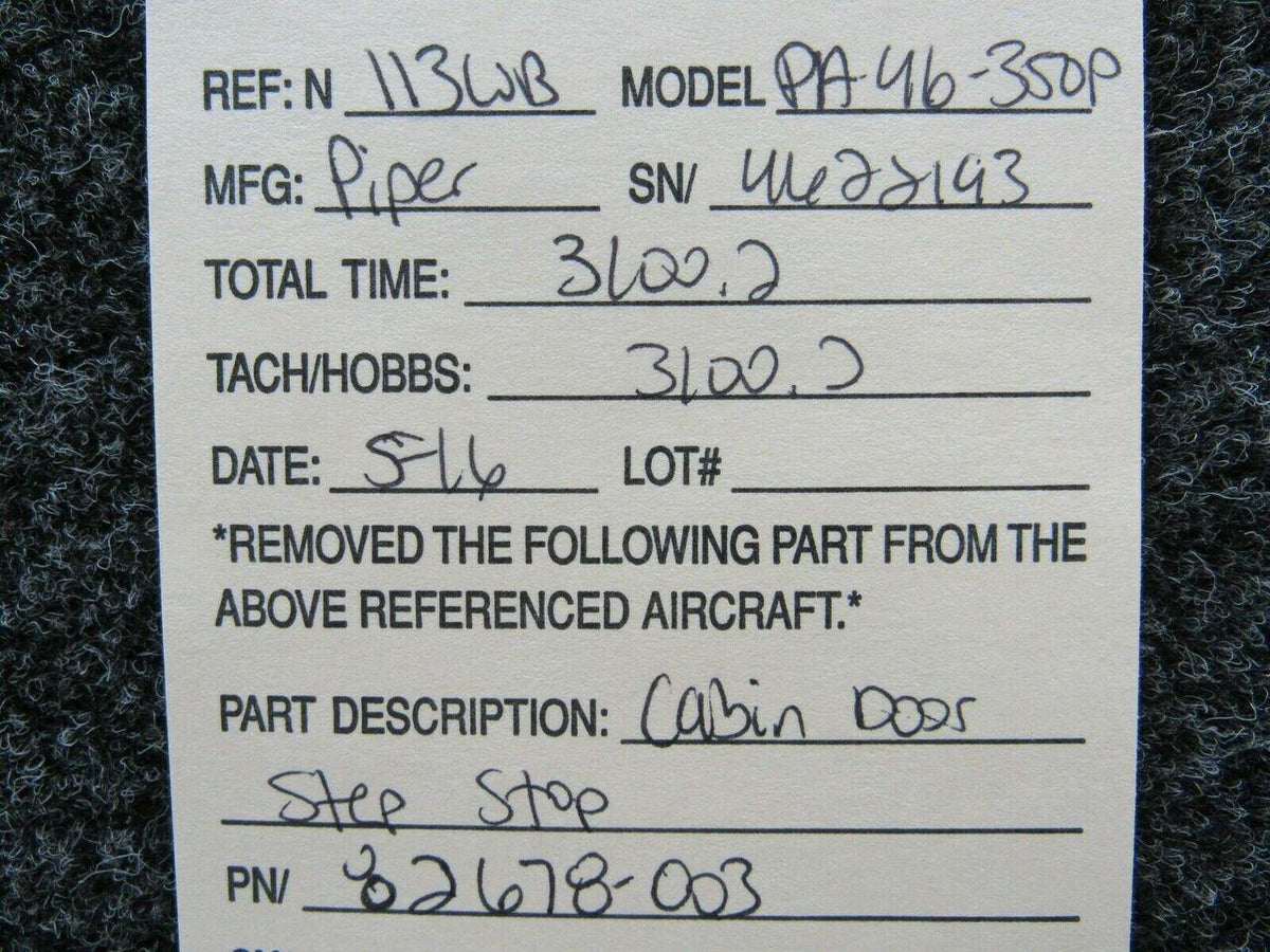82678-003 Piper PA-46-350P Cabin Door Step Stop BAS Part Sales | Airplane Parts