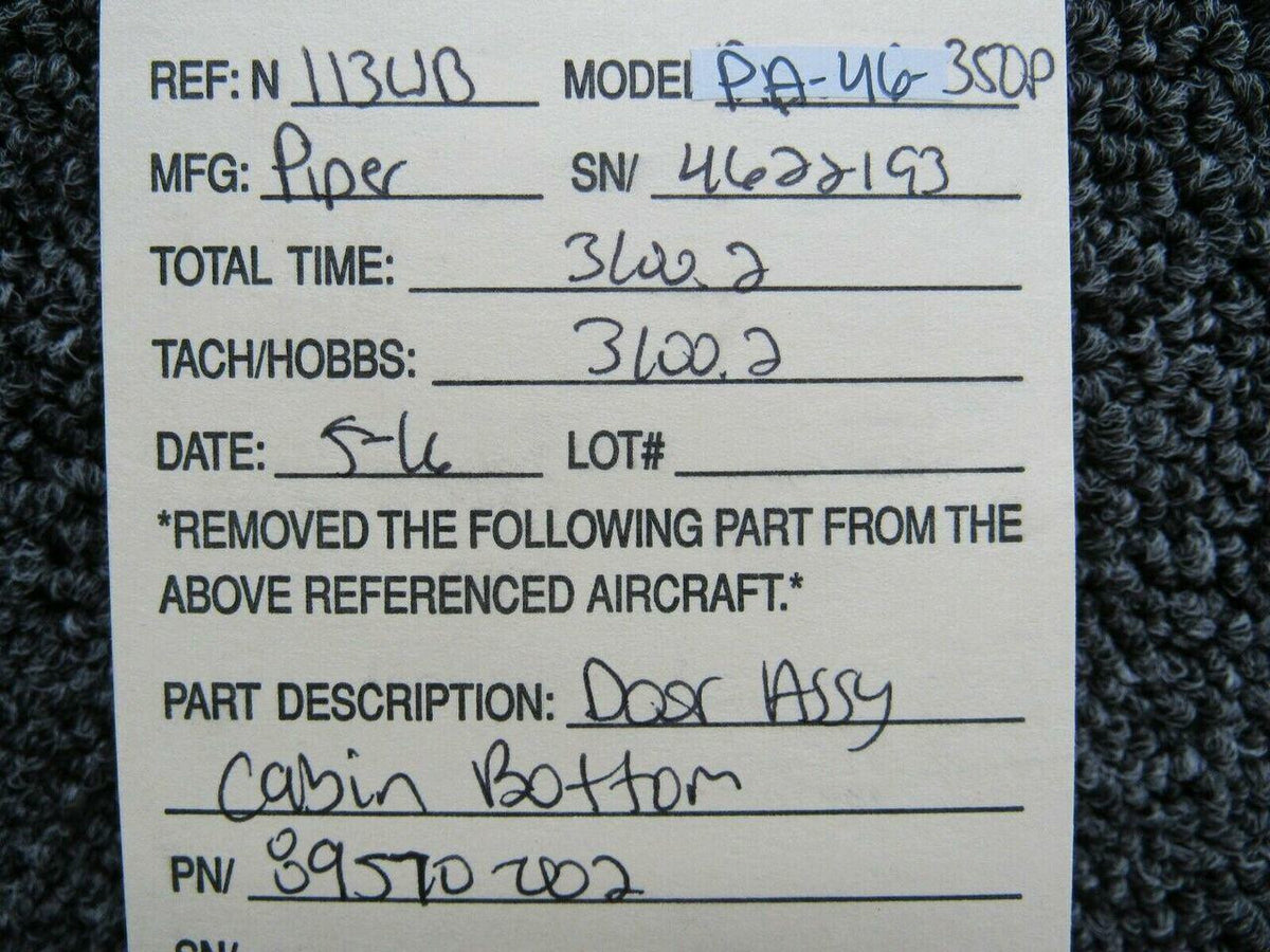Piper 89570-002 Piper PA-46-350P Door Assembly Cabin Bottom