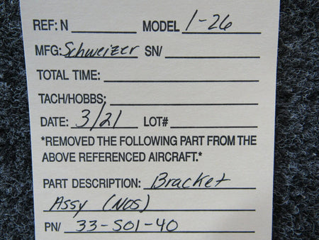 Schweizer 33-501-40 Schweizer I-26 Bracket Assembly NEW OLD STOCK