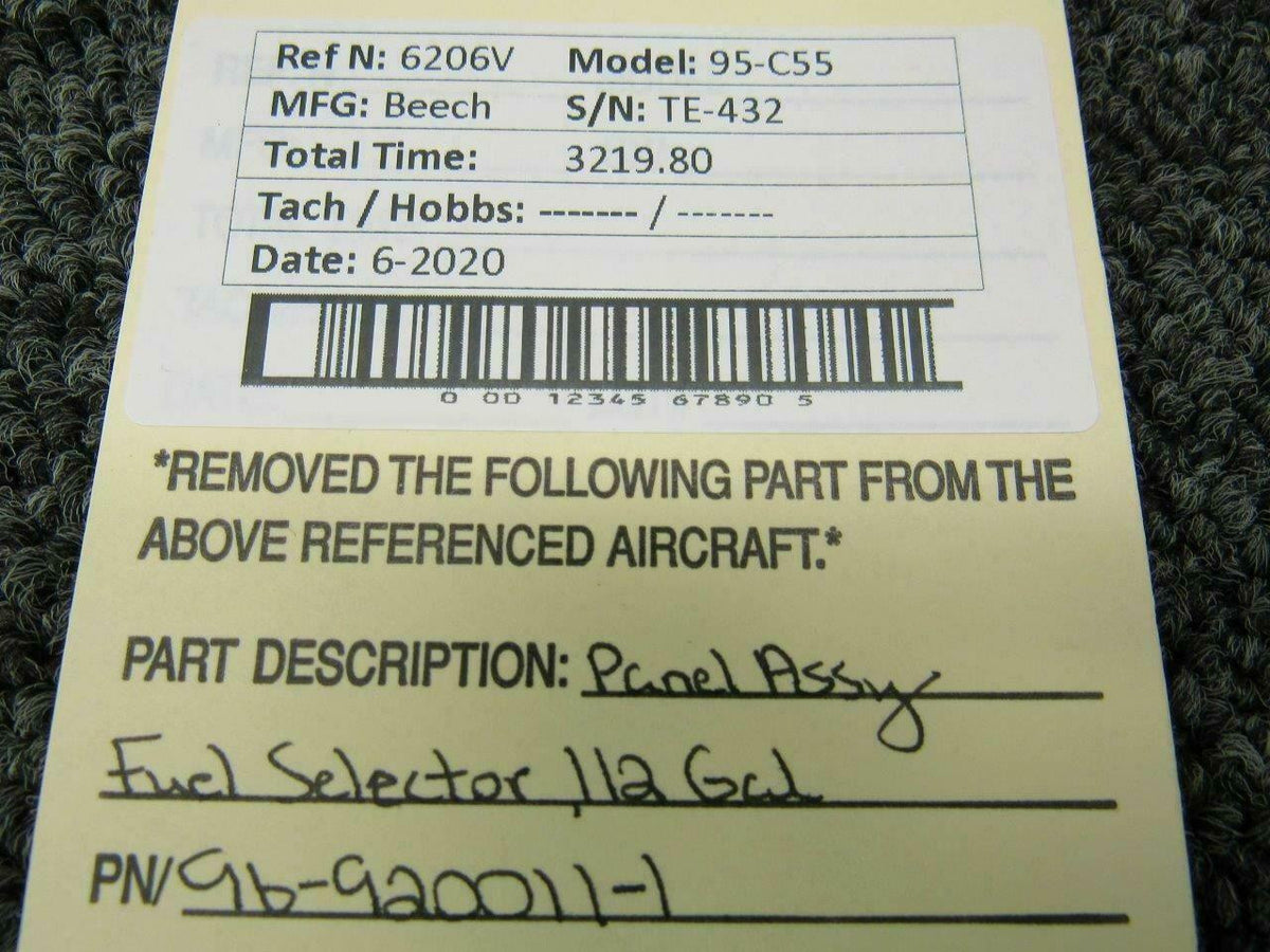 Beechcraft 96-920011-1 Beech 95-C55 Panel Assy Fuel Selector 112 Gallon