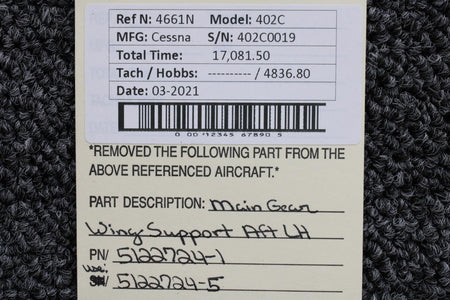Cessna 5122724-1 USE 5122724-5 Cessna 402C Main Gear Wing Support AFT LH