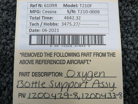 Cessna 1200429-8 / 1200433-8 Cessna T210F Oxygen Bottle Support Assembly