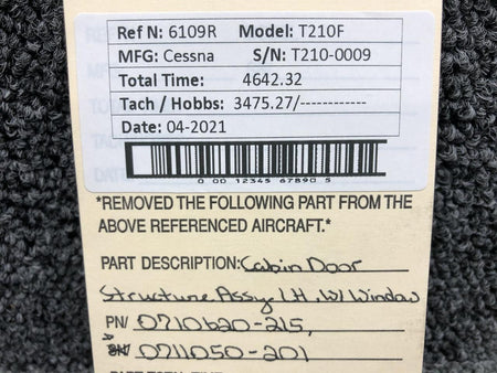 Cessna 0710620-215 Cessna T210F Cabin Door Structure Assembly W/ Window LH