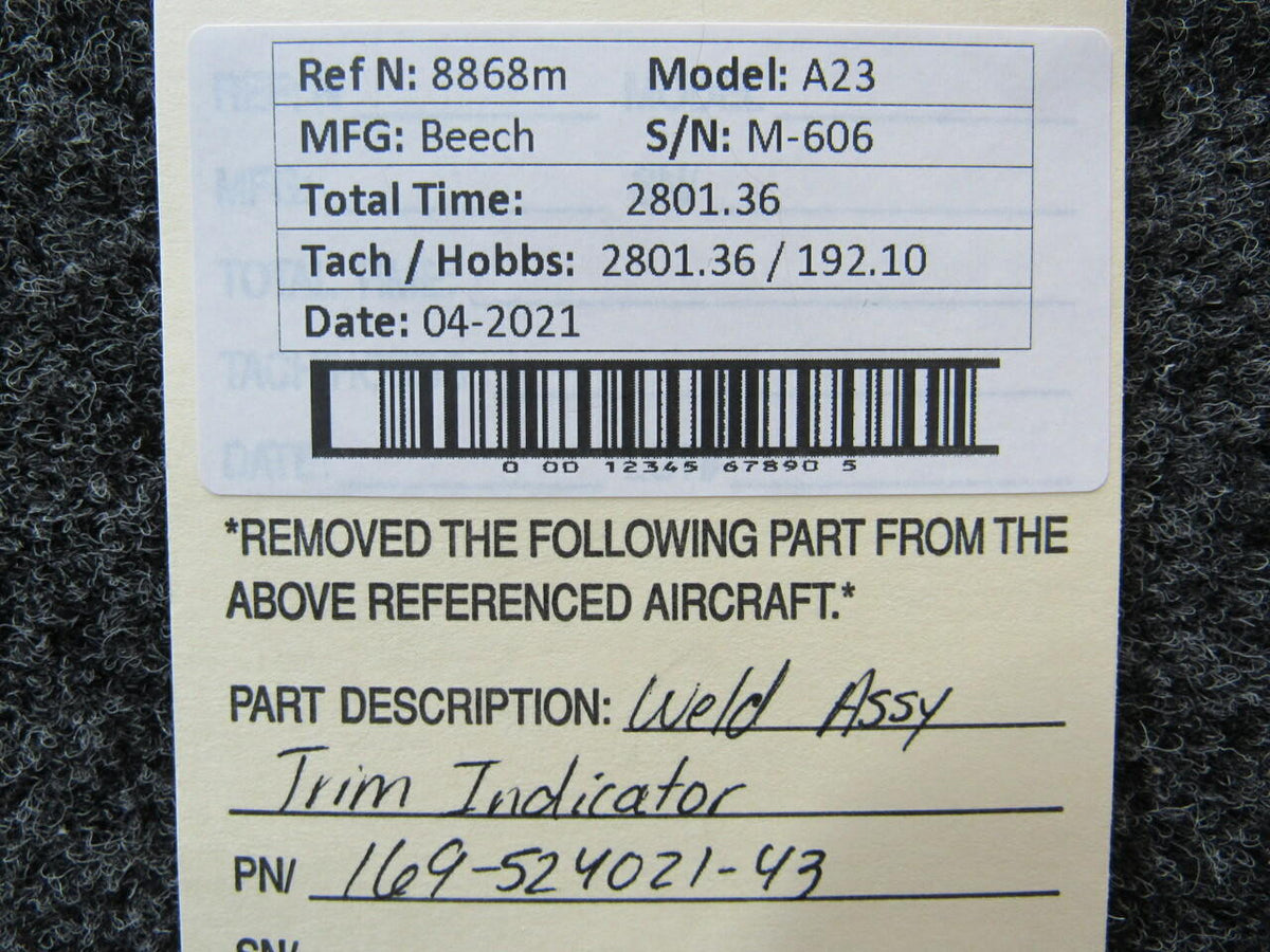Beechcraft 169-524021-43 Beechcraft A23 Weld Assembly Trim Indicator